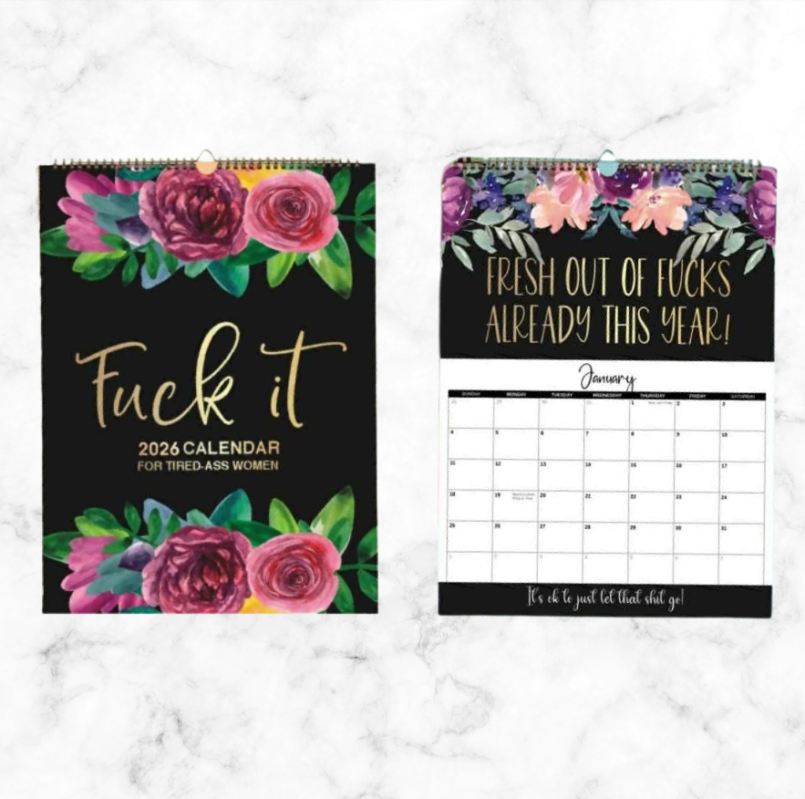 2026 F*It Calendars