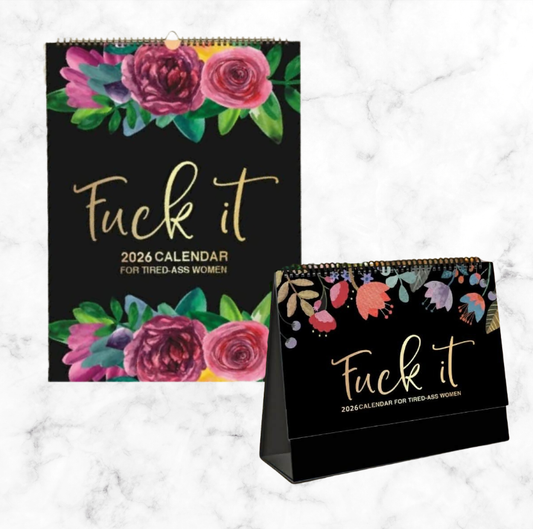 2026 F*It Calendars